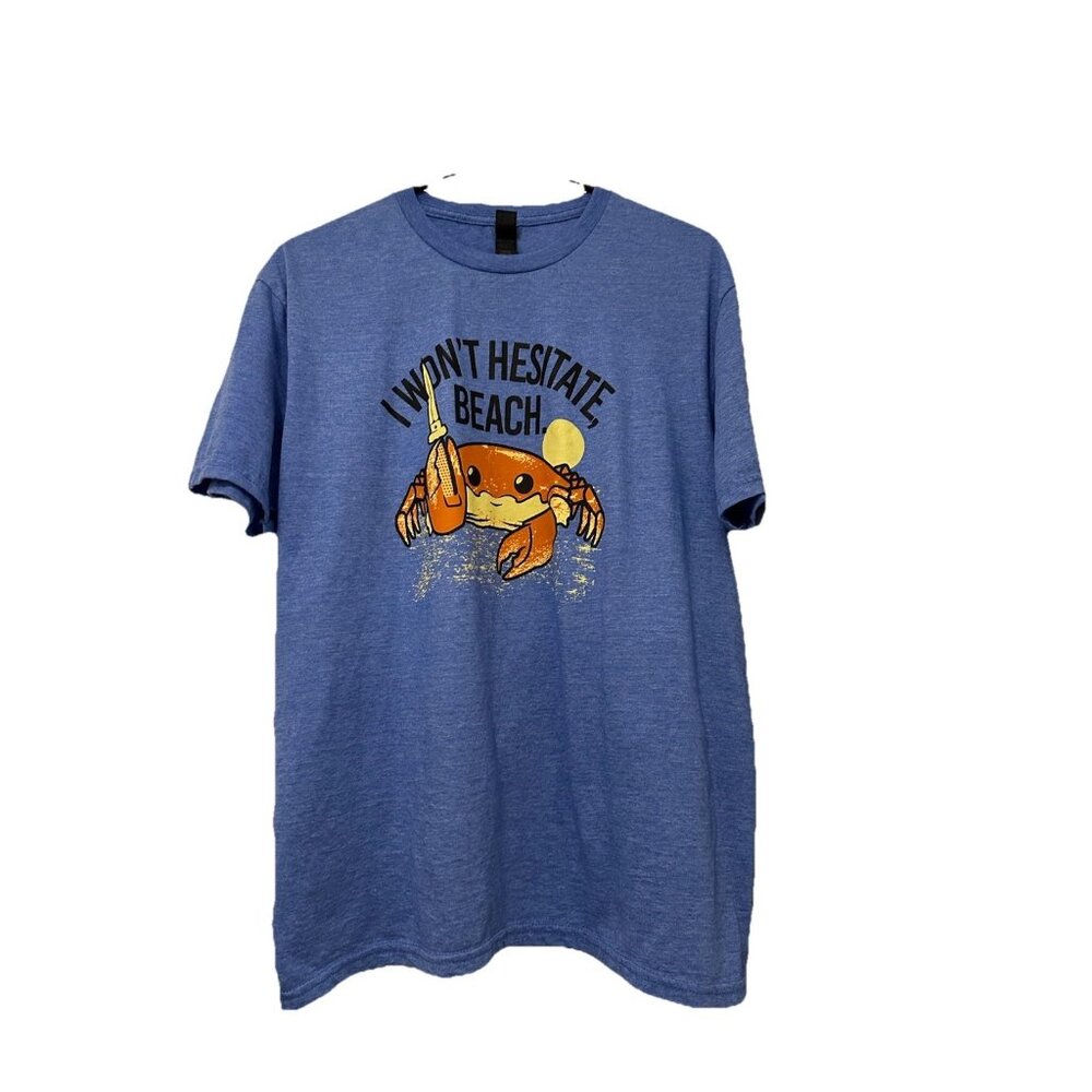 Gildan I Wont Hesitate Beach T Shirt Funny  Crab Joke Beach Surf Activewear Sz L